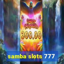 samba slots 777